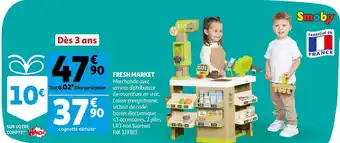 Auchan Smoby fresh market offre