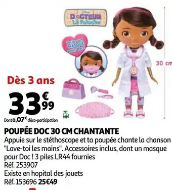 Auchan Disney poupée doc 30 cm chantante offre