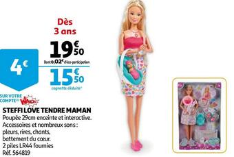Auchan Steffi love tendre maman offre