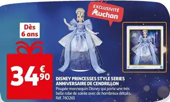 Auchan Auchan disney princesses style series anniversaire de cendrillon offre