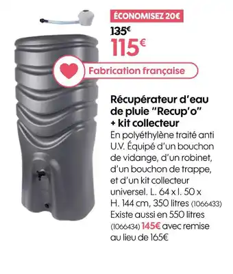 Truffaut Récupérateur d’eau de pluie “Recup’o” + kit collecteur offre