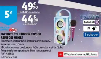 Auchan Lexibook enceinte bt lexibook btp 180 reine des neiges offre