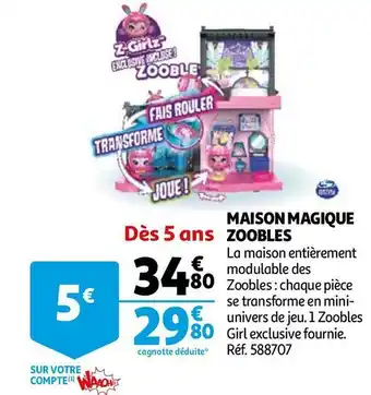 Auchan Zoobles maison magique offre