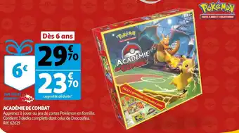 Auchan Pokémon académie de combat offre