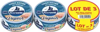 Carrefour Market PETIT NAVIRE Thon vapeur nature offre