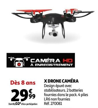 Auchan X drone caméra offre