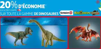 Auchan Schleich bon plan sur toute la gamme de dinosaures schleich offre