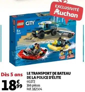 Auchan Le transport de bateau de la police d'élite offre