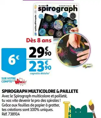 Auchan Spirograph multicolore & paillete offre
