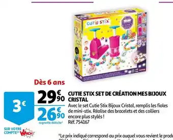 Auchan Cutie stix set de création mes bijoux cristal offre