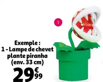 Auchan Lampe de chevet plante piranha offre