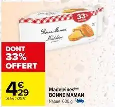 Carrefour Madeleine offre