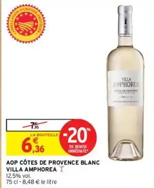 Intermarché Villa amphorea - aop côtes de provence blanc offre