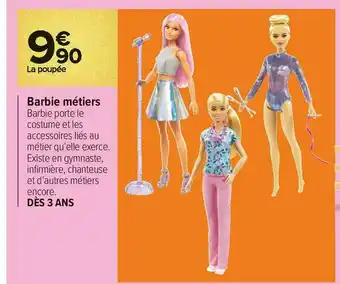 Carrefour Market Barbie barbie métiers offre