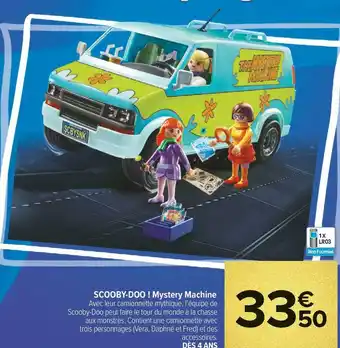 Carrefour Market Scooby-doo ! mystery machine offre