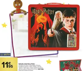 Carrefour Market Valisette métal harry potter offre