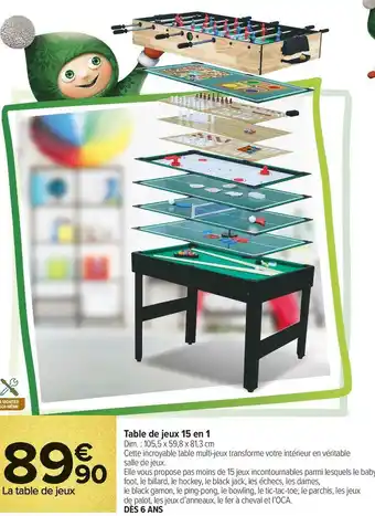 Carrefour Market Table de jeux 15 en 1 offre