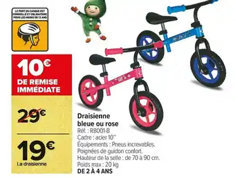 Carrefour Market Draisienne bleue ou rose offre