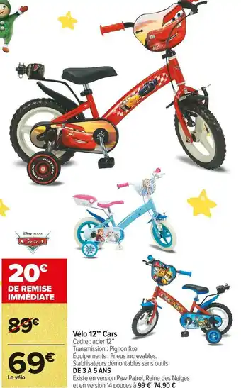 Carrefour Market Cars vélo 12’’ cars offre