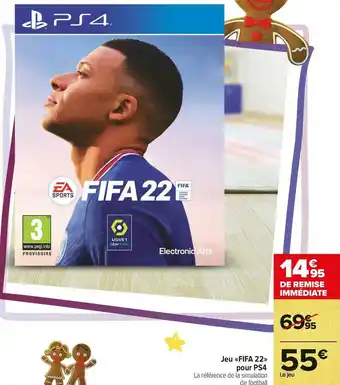Carrefour Market Jeu «fifa 22» pour ps4 offre