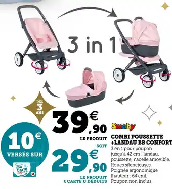 Hyper U Smoby combi poussette +landau bb confort offre