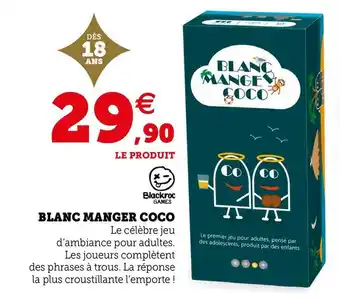 Hyper U Blanc manger coco offre