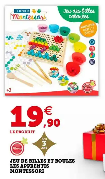 Super U Aloya jeu de billes et boules les apprentis montessori offre