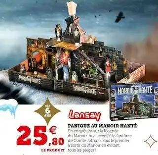 Super U Lansay panique au manoir hanté offre