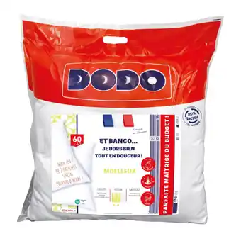 Carrefour DODO Lot de 2 oreillers moelleux Je dors bien tout en douceur offre