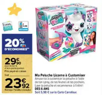 Promo Ma Peluche Licorne a Customiser chez Carrefour