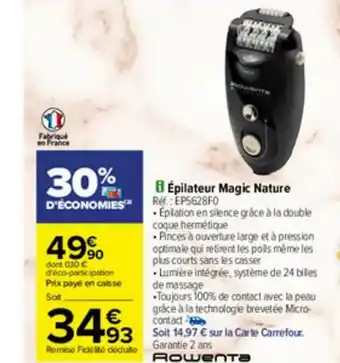 Carrefour épilateur Magic Nature Rowenta offre