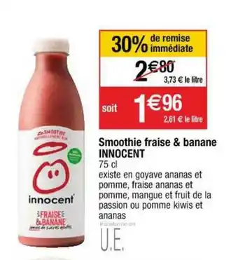 Cora x Carrefour Smoothie Fraise & Banane Innocent offre