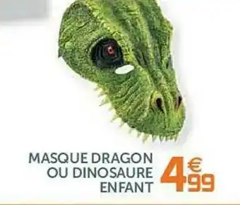 Gifi Masque Dragon Ou Dinosaure Enfant offre