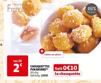 Auchan Supermarché CHOUQUETTES PUR BEURRE offre