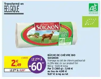Intermarché Hyper Bûche De Chèvre Bio Soignon Le 2ème à -60% offre