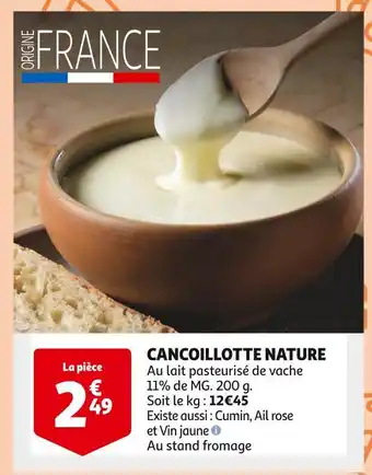 Auchan CANCOILLOTTE NATURE offre