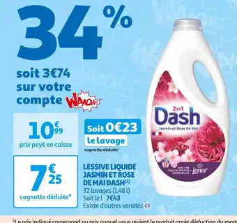 Auchan Supermarché DASH LESSIVE LIQUIDE JASMIN ET ROSE DE MAI(1) offre