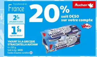 Auchan Supermarché AUCHAN YAOURT À LA GRECQUE STRACCIATELLA offre