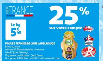 Auchan Supermarché LOUÉ POULET FERMIER LABEL ROUGE offre