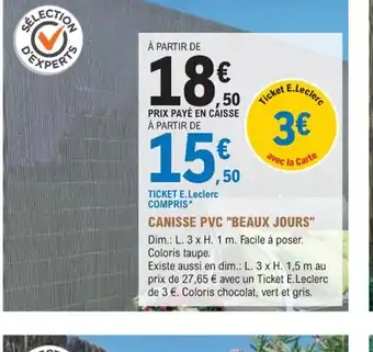 E.Leclerc Jardi CANISSE PVC "BEAUX JOURS" offre