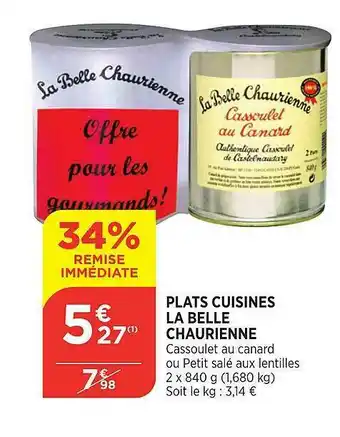 Plats Cuisinés La Belle Chaurienne