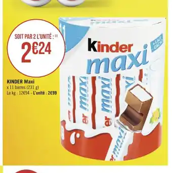 Casino Supermarchés Kinder maxi offre