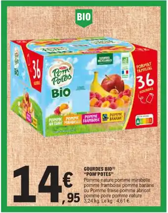 E.Leclerc GOURDES BIO(1) "POM'POTES" offre