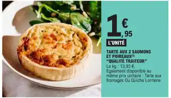 E.Leclerc TARTE AUX 2 SAUMONS ET POIREAUX (3) offre