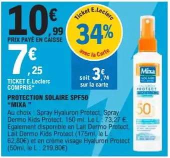 E.Leclerc PROTECTION SOLAIRE SPF50 "MIXA " offre