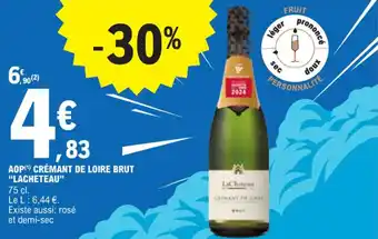 E.Leclerc AOP (1) CRÉMANT DE LOIRE BRUT "LACHETEAU" offre