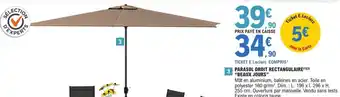 E.Leclerc Jardi PARASOL DROIT RECTANGULAIRE (1X(3) offre