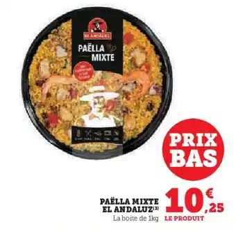 Super U PAËLLA MIXTE EL ANDALUZ (3) offre