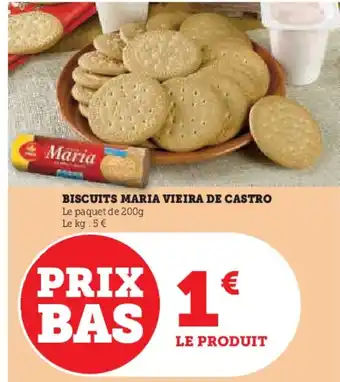 Super U BISCUITS MARIA VIEIRA DE CASTRO offre