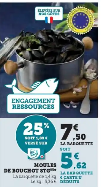 Super U MOULES DE BOUCHOT STG (5) offre